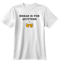 Rehab For Quitters | Standart Tişört