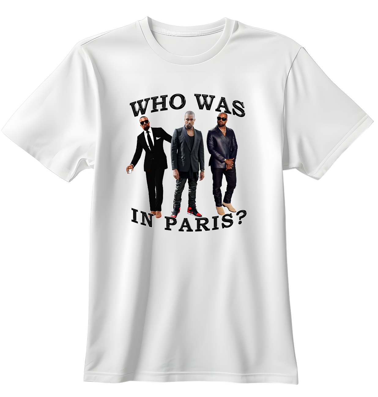 Who Was In Paris | Standart Tişört