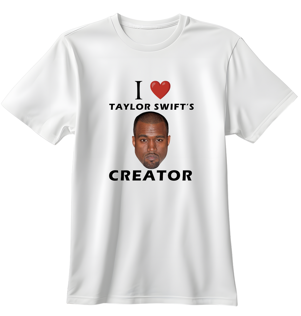 I Love Taylor Swift's Creator | Standart Tişört