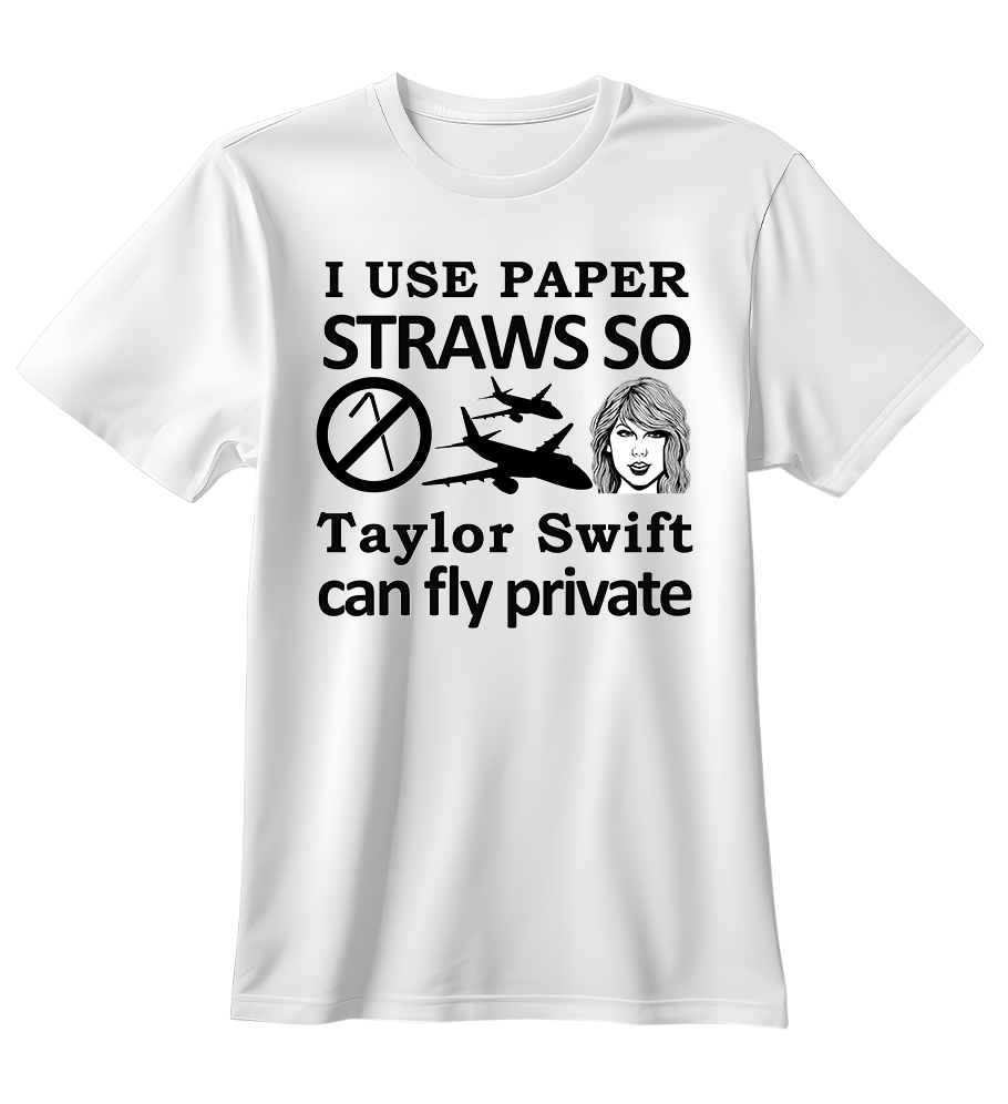 So Taylor Swift Can Fly Private | Standart Tişört